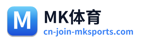 MK体育
